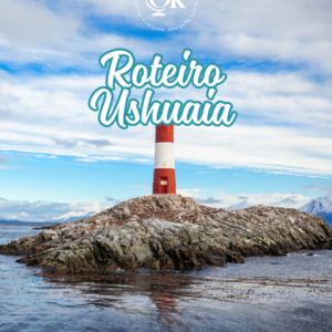 Roteiro com MAPA para Ushuaia